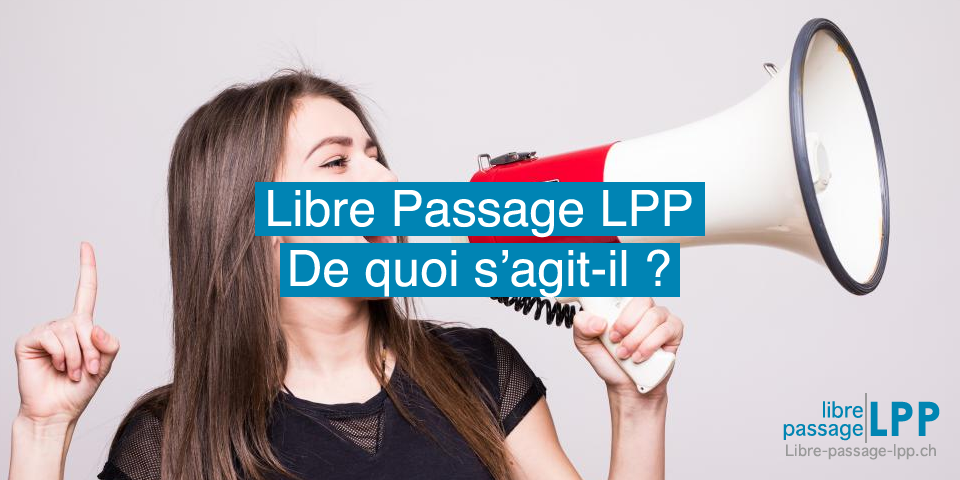 Libre passage : de quoi s agit il ?